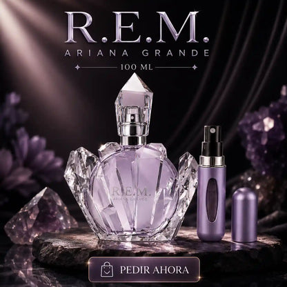 R.E.M. ARIANA GRANDE 100 ML + PERFUMERO RECARGABLE (DAMA)